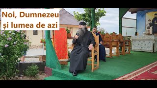 Noi, Dumnezeu și lumea de azi - p. Pimen Vlad