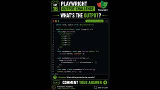 What's the Output 😳 | Playwright Coding Challenge #16 #shorts #playwright #coding