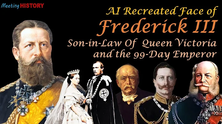 Frederick III: AI Recreated Faces of Victoria's Fi...
