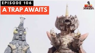 Godzilla Island Episode #106: A Trap Awaits