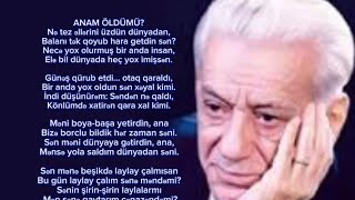 Bəxtiyar Vahabzadə - Anam Öldümü?
