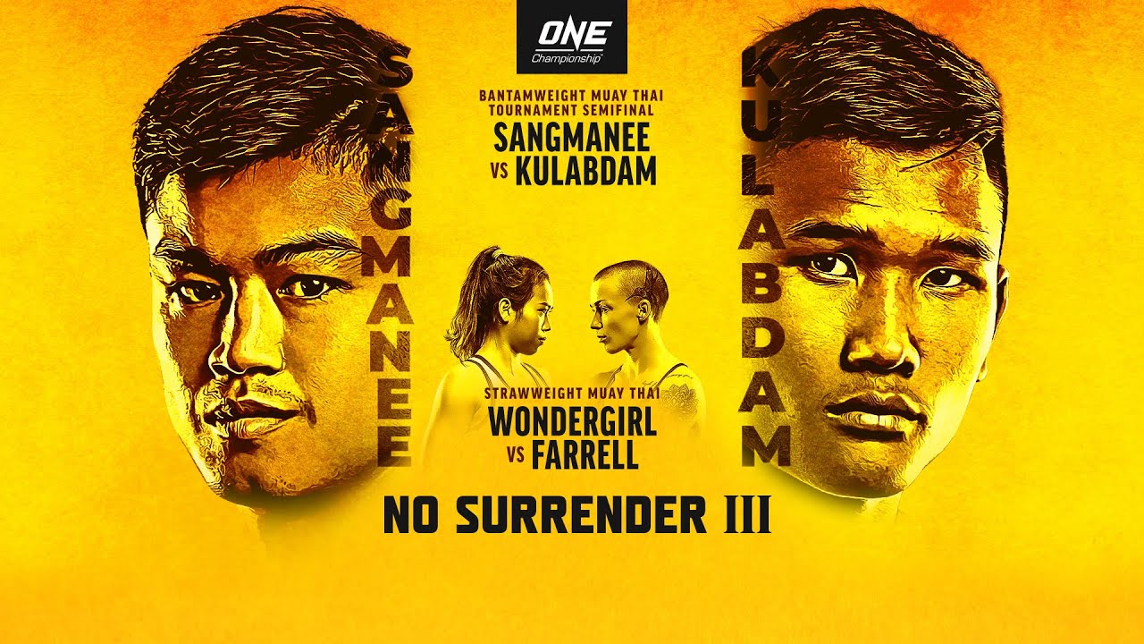 ONE Championship: NO SURRENDER III | Full Event