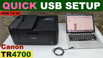 Canon Pixma TR4700, 4720, 4722, 4723, 4750i, 4751i Quick USB Setup | Fast Setup, Printing & Scanning