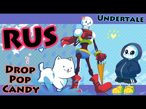 Drop Pop Candy - Undertale Parody [КАВЕР]