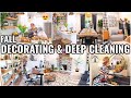 *FALL* DEEP CLEAN &amp; DECORATE WITH ME!!😍 NEW FALL DECOR | MEAL PREP | 2023 CLEANING MOTIVATION