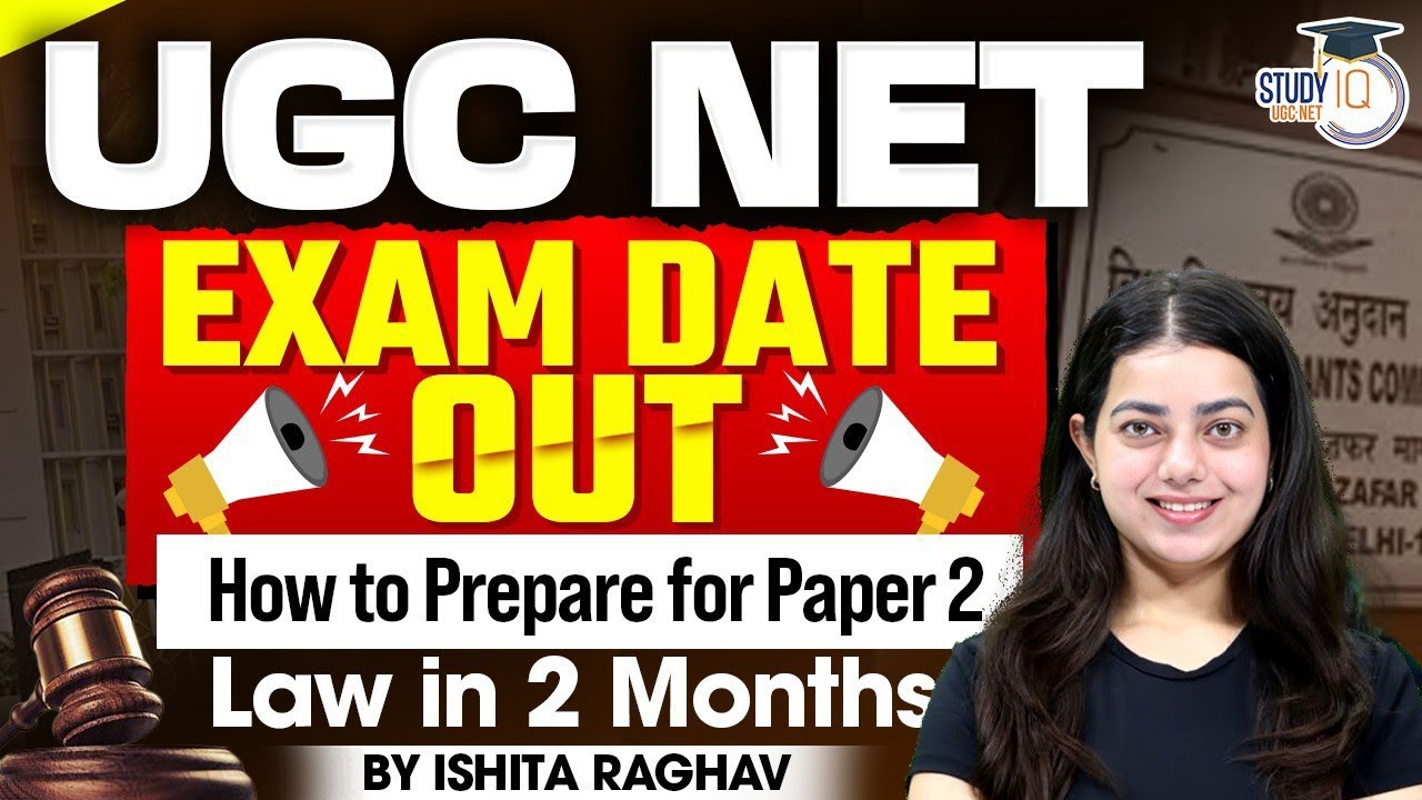 UGC NET Exam Date Out | LAST 2 MONTH STRATEGY FOR UGC NET LAW | BY ...