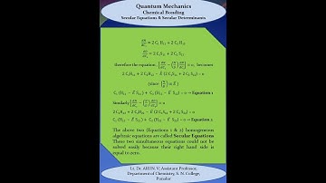 2  QUANTUM MECHANICS  CHEMICAL BONDING SECULAR EQUATIONS AND SECULAR DETERMINANTS  LT DR ARUN V