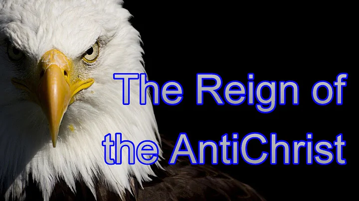 The Reign of the AntiChrist