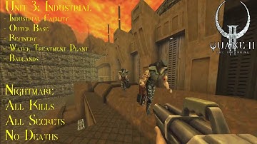 Quake II: The Reckoning (2023 Remaster) | Nightmare, 100% | Unit 3: Industrial