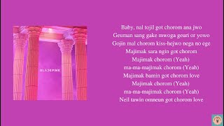 Blackpink - 마지막처럼 As If Its Your Last Lyrics Real Easy Lyrics