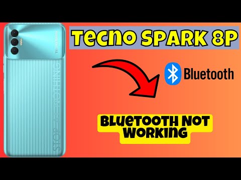 Tecno Spark 8P Bluetooth Not Working || How to solve bluetooth issues || Bluetooth not working