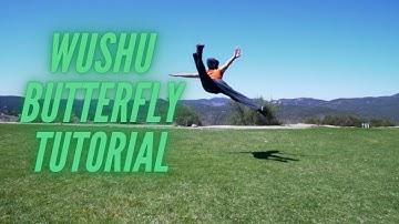 Wushu Tutorial How to Butterfly