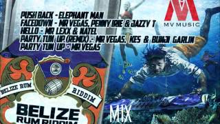 Dj Glazer - Belize Rum Riddim Mini Mix [MV Music] NOV 2012