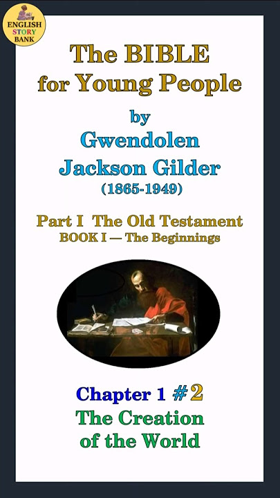The Bible for Young People (Chapter 1) Creation of the World #2; 若者のための聖書; 청소년을 위한 성경