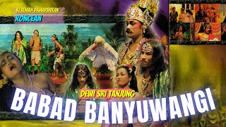 Download Lagu Kesenian Damar Wulan Janger Roncean - DEWI SRI TANJUNG BABAD BANYUWANGI MP3 Download Lagu Kesenian Damar Wulan Janger Roncean - DEWI SRI TANJUNG BABAD BANYUWANGI MP3