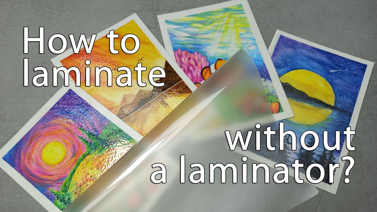 How To Laminate Without A Laminator?!