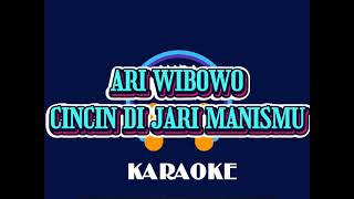 CINCIN DI JARI MANISMU - ARI WIBOWO (KARAOKE VERSION)Cover AURA