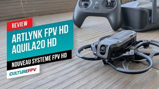ArtLynk FPV HD sur l'Aquila 20 HD de BetaFPV : un nouveau système FPV HD à découvrir
