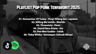 Playlist Pop Punk Terfavorit 2025 | Pop Punk Not Dead