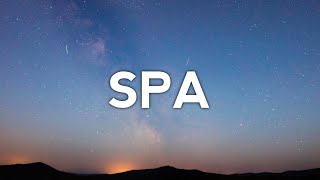 Icona Pop x SOFI TUKKER - Spa (Lyrics)