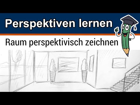 Video: Wie Zeichnet Man Einen Raum Perspektivisch