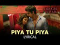 Piya Tu Piya Arijit Singh Dongri Ka Raja Gashmeer Mahajani Reecha Sinha Chinmayi Lyrical Piya Tu Piya Arijit Singh Dongri Ka Raja Gashmeer Mahajani Reecha Sinha Chinmayi Lyrical