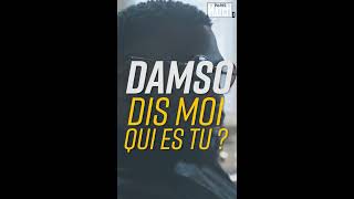Damso, dis moi qui es tu ?