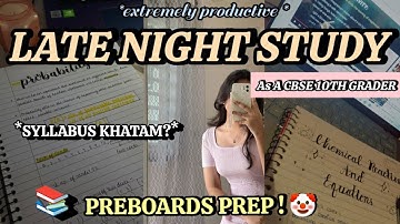 study for preboards!! 😪 a CBSE 10th grader | study vlog class 10 | best book for boards?| late night