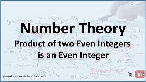 Number Theory: The product of two Even Integers is Even