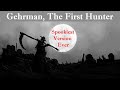 Gehrman the first hunter  organ version
