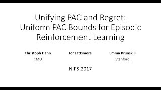 Unifying PAC and Regret: Uniform PAC Bounds for Episodic Reinforcement Learning
