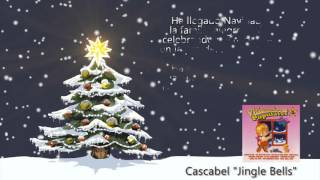 Video thumbnail of "Cascabel "Jingle Bells" (Música y Letra)"