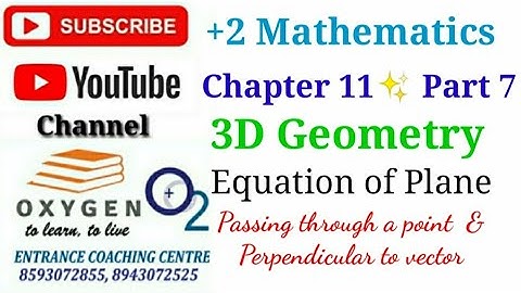 Equation of Plane (Malayalam)| 3D Geometry | Chapter 11 (Part 7)  | +2 Mathematics