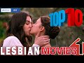 TOP 10 LESBIAN Movies and TV Series