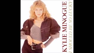 Kylie MInogue - I Should Be So Lucky