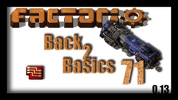Factorio: Back 2 Basics - Ep 71 Unstoppable