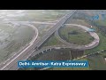 Delhi–Amritsar–Katra Expressway Access-Controlled Expressway Nears Completion!