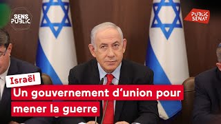 Israël : Un gouvernement d'union pour mener la guerre