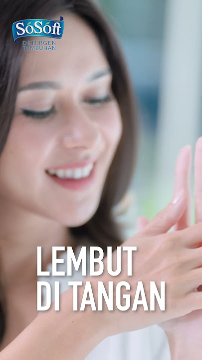 Baju wangi seharian with SoSoft Detergent