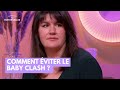 Comment viter le baby clash   la maison des maternelles lmdm