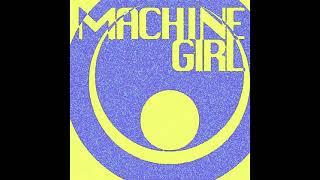 Machine Girl - MG 2014 DEMO