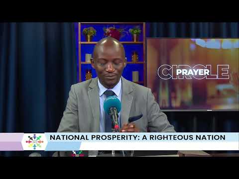 Prayer Circle | A National Prosperity: A Righteous Nation | 26/08/2026