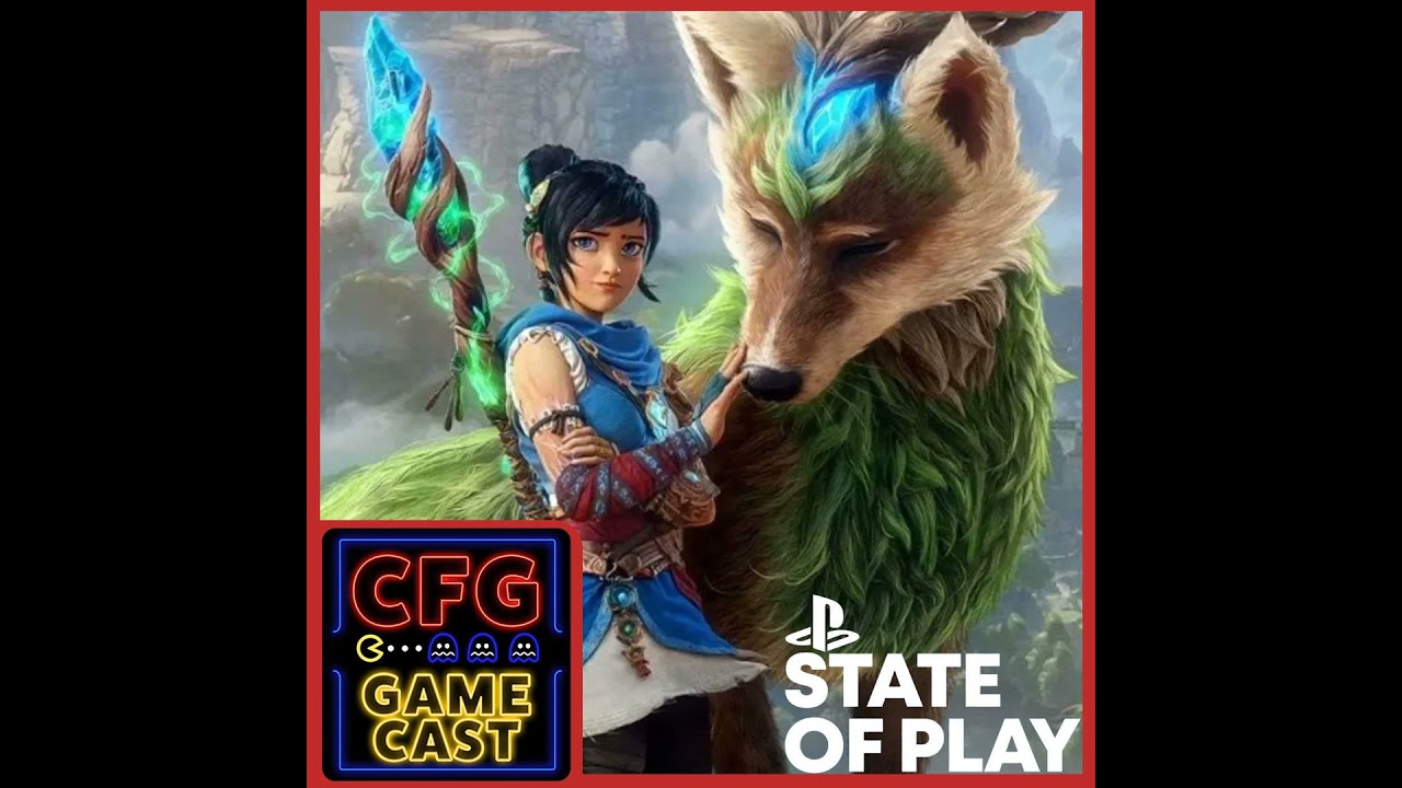 CFG Game Cast: Sony State of Play 2026