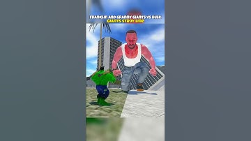 Franklin and granny giants vs hulk Indian bike driving 3d #indianbikedriving3d