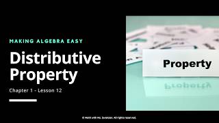 Algebra 1 Basics: Distributive Property