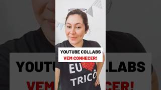 O Que são as Collabs do Youtube? Vem conhecer!