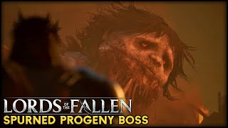 Lords of the Fallen - How to Beat Spurned Progeny (Boss Fight)