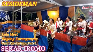 SESIDEMAN Lala Moet \u0026 Bagong Seni Karawitan Putri Sekar iromo Krebet Jambon