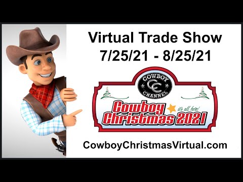 Cowboy Christmas In July Virtual Trade Show - Promo Video