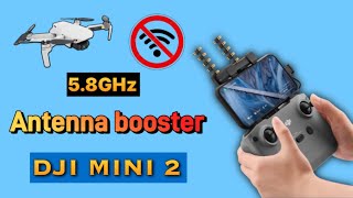 DJI MINI 2 - YAGI ANTENNA BOOSTER TEST